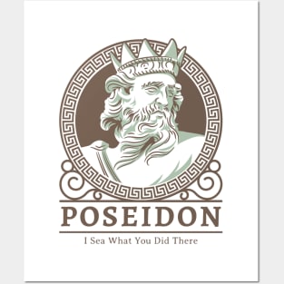 Poseidon: I sea what you did there Posters and Art